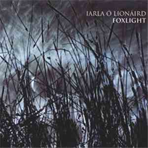 Iarla Ó Lionáird - Foxlight download flac