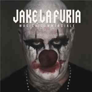 Jake La Furia - Musica Commerciale download flac