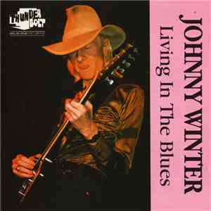 Johnny Winter - Living In The Blues download flac