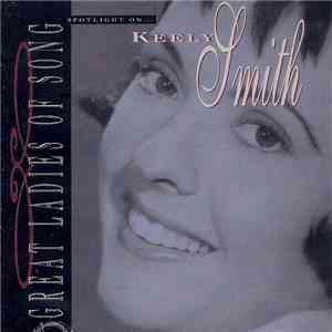 Keely Smith - Spotlight On... Keely Smith download flac