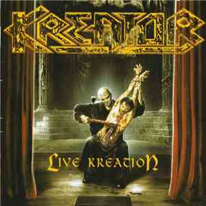 Kreator - Live Kreation download flac