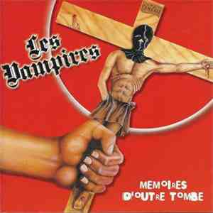 Les Vampires - Memoires D'Outre Tombe download flac