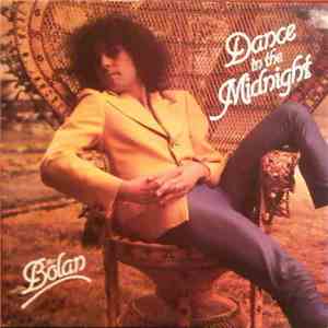 Marc Bolan - Dance In The Midnight download flac