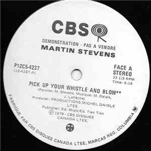 Martin Stevens - Pick Up Your Whistle And Blow / You Say download flac