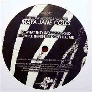 Maya Jane Coles - What They Say download flac