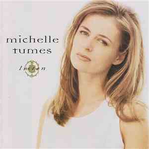 Michelle Tumes - Listen download flac