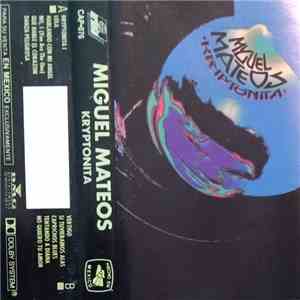 Miguel Mateos - KRIPTONITA download flac