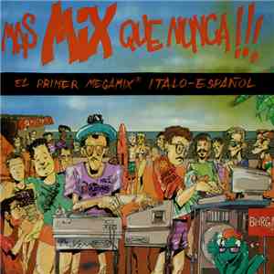 Mike Platinas, Javier Ussia - Mas Mix Que Nunca!!! download flac