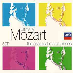 Mozart - Ultimate Mozart - The Essential Masterpieces download flac