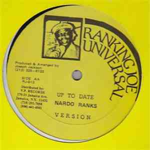 Nardo Ranks / Jack Radics & Ranking Joe - Up To Date/When She Gone download flac