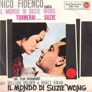 Nico Fidenco - Il Mondo Di Suzie Wong / Tornerai .... Suzie download flac