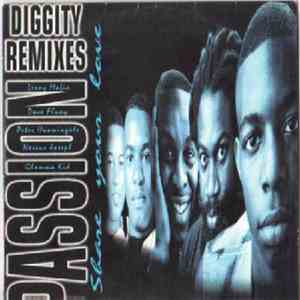 Passion  - Share Your Love (Diggity Remixes) download flac