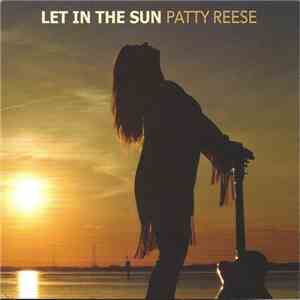 Patty Reese - Let In The Sun download flac
