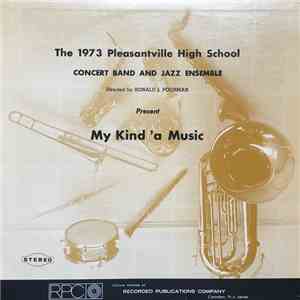 Pleasantville High School Jazz Ensemble - My Kind 'A Music download flac