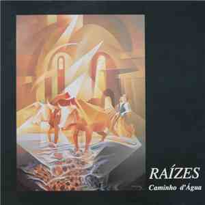 Raizes - Caminho D'Água download flac