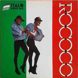 Rococo - Italo House Mix download flac