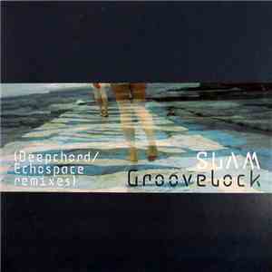 Slam - Groovelock (Deepchord / Echospace Remixes) download flac