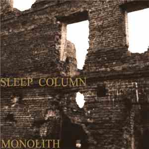Sleep Column - Monolith download flac