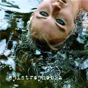 t - Epistrophobia download flac