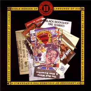 The Disposable Heroes Of Hiphoprisy - Language Of Violence download flac
