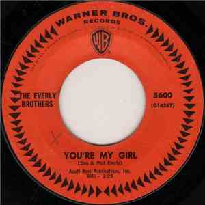 The Everly Brothers - You're My Girl download flac
