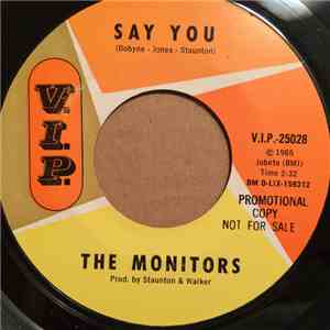 The Monitors - Say You / All For Someone download flac