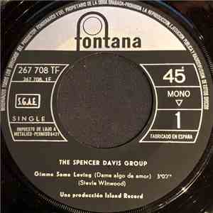 The Spencer Davis Group - Gimme Some Loving / I'm A Man download flac