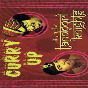 The Tandoori Knights - Curry Up download flac