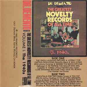 Various - Dr. Demento Presents: The Greatest Novelty Records Of All Time • Volume 1 The 1940s download flac