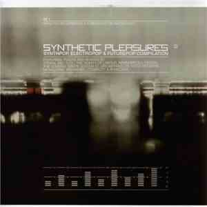 Various - Infacted Recordings & A Different Drum Present: Synthetic Pleasures download flac