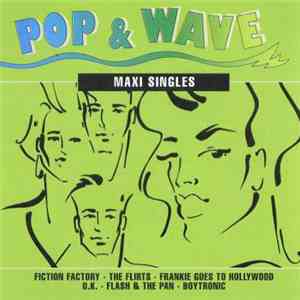 Various - Pop & Wave - Maxi Singles download flac