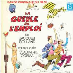 Vladimir Cosma - La Gueule De L'Emploi download flac