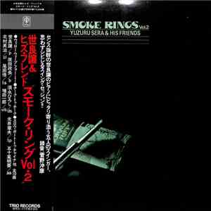 Yuzuru Sera & His Friends - Smoke Ring Vol.2 download flac