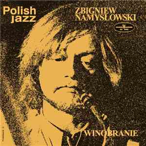 Zbigniew Namysłowski - Winobranie download flac