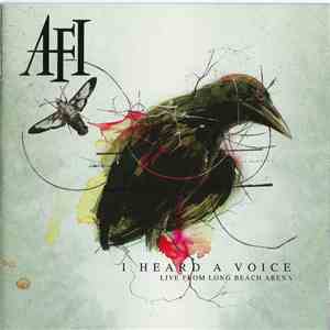 AFI - I Heard A Voice - Live From Long Beach Arena download flac