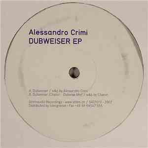 Alessandro Crimi - Dubweiser EP download flac