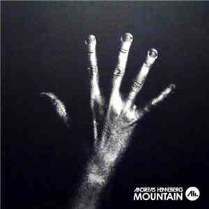 Andreas Henneberg - Mountain download flac