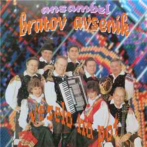 Ansambel Bratov Avsenik - Veselo Na Pot download flac