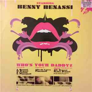 Benny Benassi - Who's Your Daddy? download flac