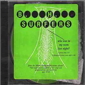 B.H. Surfers - Who Was In My Room Last Night? download flac