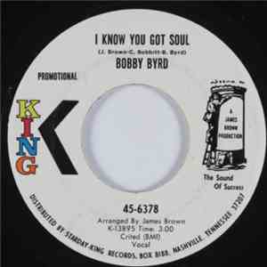 Bobby Byrd - I Know You Got Soul download flac