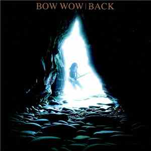 Bow Wow  - Back download flac