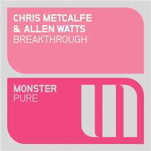 Chris Metcalfe & Allen Watts - Breakthrough download flac