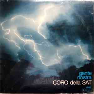 Coro Della S.A.T. - Gente Nostra FLAC album