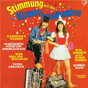Die Kirmesmusikanten - Stimmung Mit Den Kirmesmusikanten FLAC album