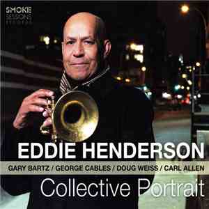 Eddie Henderson - Collective Portrait download flac