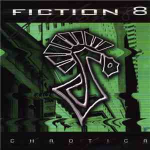 Fiction 8 - Chaotica download flac