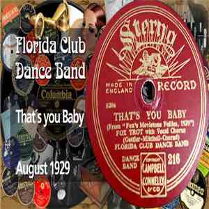 Florida Club Dance Band - Big City Blues / That´s You Baby download flac