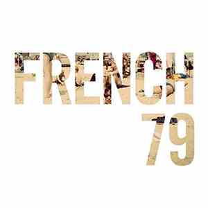 French 79 - Angel download flac