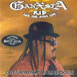 Ganxsta Rid & The Otha Side - Occupation Hazardous download flac